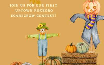 Celebrate Fall with the Uptown Roxboro Scarecrow Contest! Vote for Your Favorite Scarecrow Online